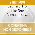 Leonard T & The New Romantics - Synthwave cd musicale di Leonard T & The New Romantics