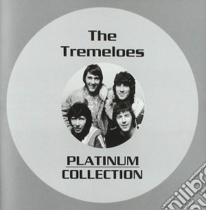 Tremeloes (The) - Platinum Collection cd musicale di Tremeloes