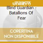 Blind Guardian - Batallions Of Fear cd