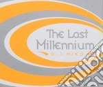 Dj Miko - The Last Millennium (2 Cd)