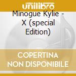Minogue Kylie - X (special Edition) cd