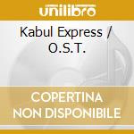 Kabul Express / O.S.T. cd musicale di Various