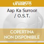 Aap Ka Surroor / O.S.T. cd