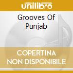 Grooves Of Punjab cd