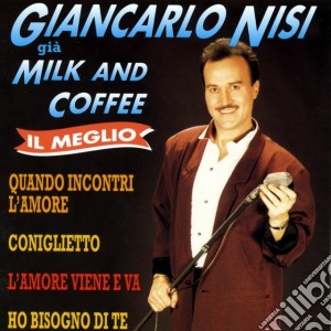 Giancarlo Nisi - Il Meglio cd musicale di Giancarlo Nisi