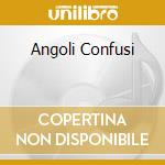 Angoli Confusi cd musicale di GALATI/ CASINI/ TONOLO