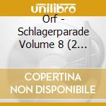 Orf - Schlagerparade Volume 8 (2 Cd) cd
