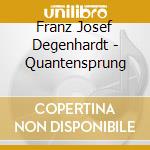Franz Josef Degenhardt - Quantensprung cd