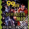 99Er Schlager Mix (1998) - 'Brunner & Brunner, Paldauer, Carri?Re, L' cd
