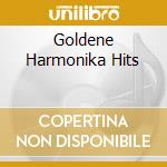 Goldene Harmonika Hits cd musicale di Euro Trend-Deu