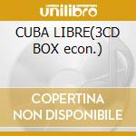 CUBA LIBRE(3CD BOX econ.) cd