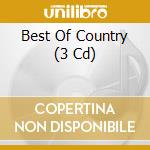 Best Of Country (3 Cd) cd