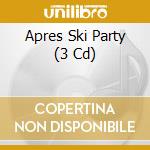 Apres Ski Party (3 Cd) cd