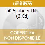 50 Schlager Hits (3 Cd) cd
