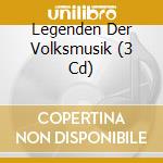 Legenden Der Volksmusik (3 Cd) cd musicale