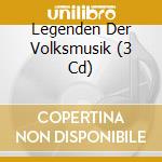 Legenden Der Volksmusik (3 Cd) cd