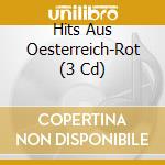 Hits Aus Oesterreich-Rot (3 Cd) cd musicale