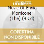 Music Of Ennio Morricone (The) (4 Cd) cd