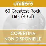 60 Greatest Rock Hits (4 Cd) cd