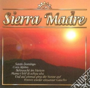 Sierra Madre / Various cd musicale
