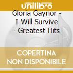 Gloria Gaynor - I Will Survive - Greatest Hits cd