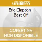 Eric Clapton - Best Of cd musicale di Eric Clapton