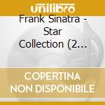 Frank Sinatra - Star Collection (2 Cd) cd musicale di Frank Sinatra