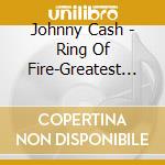 Johnny Cash - Ring Of Fire-Greatest Hits (2 Cd) cd