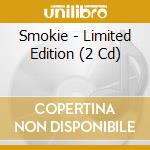 Smokie - Limited Edition (2 Cd) cd