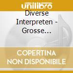 Diverse Interpreten - Grosse Volksmusik-Parade cd musicale di Diverse Interpreten