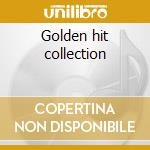 Golden hit collection cd musicale di Jose' Feliciano
