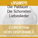 Die Paldauer - Die Schonsten Liebeslieder cd