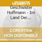 Geschwister Hoffmann - Im Land Der Schmetterling cd