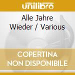 Alle Jahre Wieder / Various cd