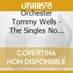 Orchester Tommy Wells - The Singles No 2 cd