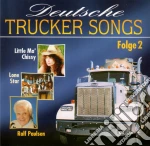 Deutsche Trucker Songs 2 - 'Gunter Gabriel, Sammys Saloon, Little M' cd