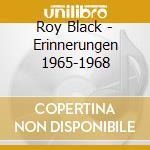 Roy Black - Erinnerungen 1965-1968 cd