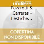 Pavarotti & Carreras - Festliche Weihnacht