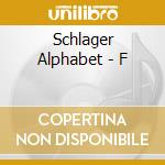 Schlager Alphabet - F cd