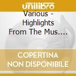 Various - Highlights From The Mus. Gre cd