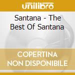 Santana - The Best Of Santana cd musicale di SANTANA