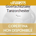 Goertschitztaler Tanzorchester - Goertschitztaler Tanzorchester cd