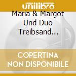 Maria & Margot Und Duo Treibsand Hellwig - Ich M?Cht So Gerne Urgrossmutt cd