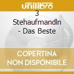 3 Stehaufmandln - Das Beste cd