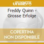 Freddy Quinn - Grosse Erfolge cd musicale