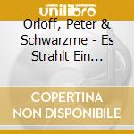 Orloff, Peter & Schwarzme - Es Strahlt Ein Stern (2 Cd) cd