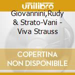 Giovannini,Rudy & Strato-Vani - Viva Strauss cd