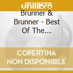Brunner & Brunner - Best Of The Best-Limited cd