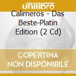 Calimeros - Das Beste-Platin Edition (2 Cd) cd