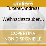 Fulterer,Andreas - Weihnachtszauber Aus Den Dolomiten-Special Editi (2 Cd) cd